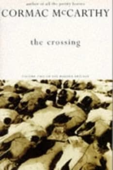 The Crossing by Cormac Mccarthy Paperback