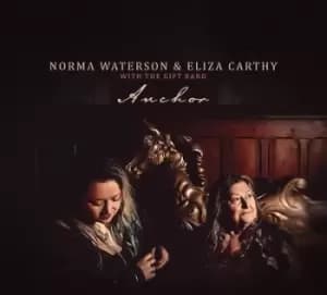Anchor by Norma Waterson & Eliza Carthy with The Gift Band CD Album