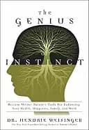 genius of instinct reclaim mother natures tools for enhancing your health h
