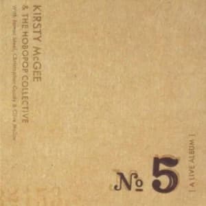 No 5 A Live Album by Kirsty McGee CD Album