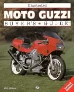 illustrated moto guzzi buyers guide