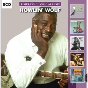 Howlin' Wolf - Timeless Classic Albums CD