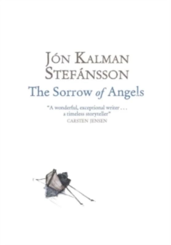 The Sorrow of Angels. Paperback. By Jon Kalman Stefansson Books
