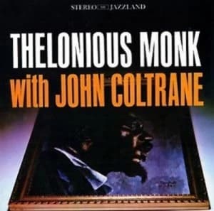 Thelonius Monk With John Coltrane by Thelonious Monk CD Album