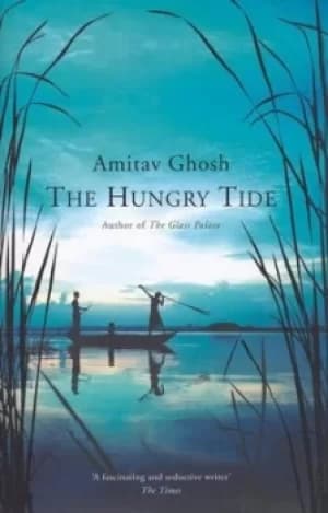 The hungry tide by Amitav Ghosh