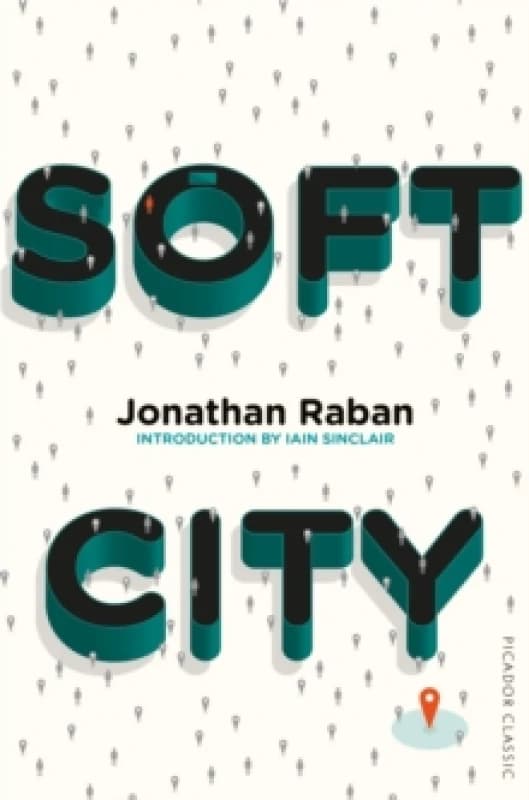 Soft City : Picador Classic Paperback / softback