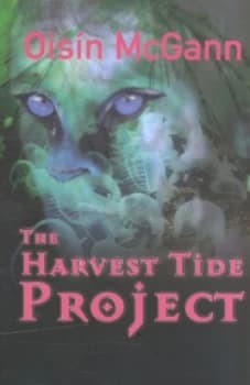 The Harvest Tide Project by Oisn Mcgann Book