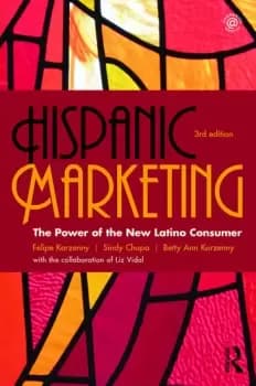 Hispanic MarketingThe Power of the New Latino Consumer