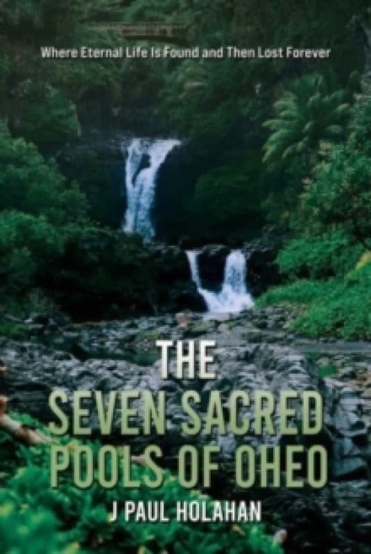 The Seven Sacred Pools of Oheo Paperback / softback