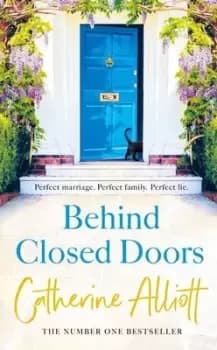 Behind closed doors by Catherine Alliott
