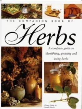 The Companion Book of Herbs by Diana Craig and Sarah Harris Hardback