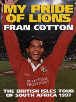 My Pride of Lions by Fran Cotton Hardback