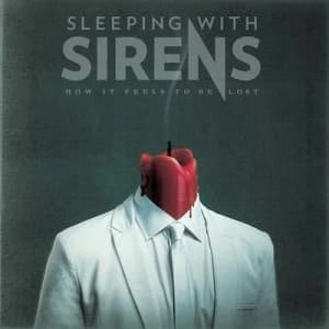 How It Feels to Be Lost by Sleeping With Sirens CD Album