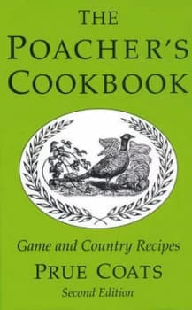 The Poachers Cookbook by Prue Coats and Barbara Greg Book