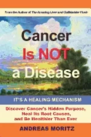 cancer is not a disease its a healing mechanism