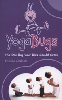 Yogabugs by Fenella Lindsell Paperback