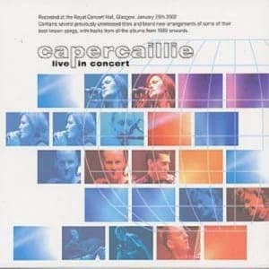 Live In Concert by Capercaillie CD Album