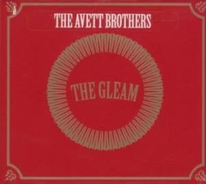 The Gleam by The Avett Brothers CD Album
