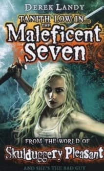 The Maleficent Seven by Derek Landy Paperback