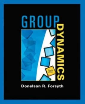 Group Dynamics by Donelson R Forsyth Book