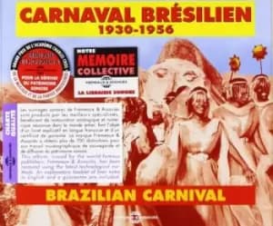 Carnaval Bresilien 1930-1956 by Various Artists CD Album