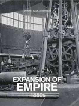 Expansion of Empire 1880s by Readers Digest Hardback