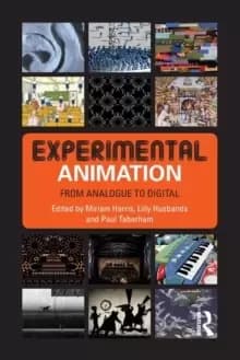 Experimental Animation : From Analogue to Digital