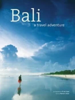 Bali by Patrick R Booz and R. Ian Lloyd Hardback