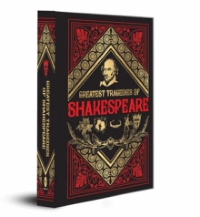 Greatest Tragedies of Shakespeare : Deluxe Hardbound Edition Hardback