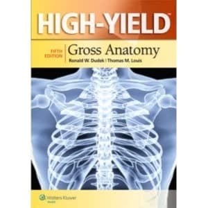 High-Yield (TM) Gross Anatomy