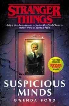 Suspicious minds by Gwenda Bond