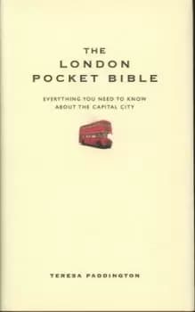 The London pocket bible by Teresa Paddington