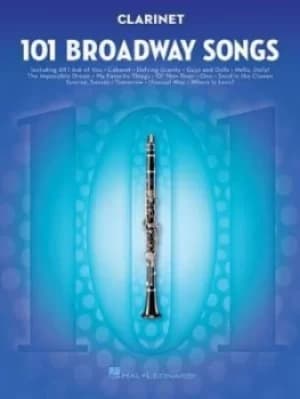 101 Broadway Songs for Clarinet Book by