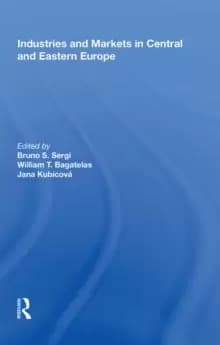 Industries and Markets in Central and Eastern Europe