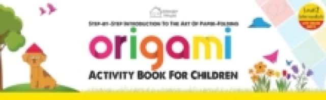 Origami : Step-By-Step Introduction to the Art of Paper-Folding: Level Paperback / softback