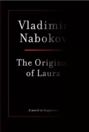 The original of Laura Dying is fun by Vladimir Nabokov