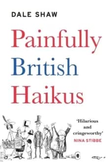 PAINFULLY BRITISH HAIK-US