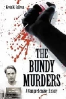 The Bundy Murders by Kevin M. Sullivan Paperback