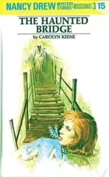 The haunted bridge by Carolyn Keene
