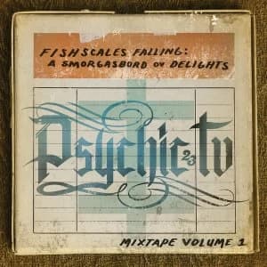PsychicTV - Fishscales Falling: A Smorgasbord Ov Delights - Mixtape Volume 1 Vinyl