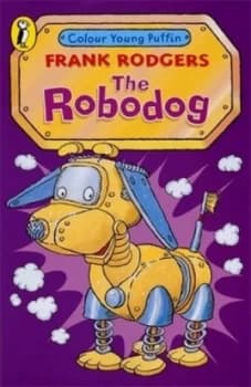 The Robodog by Frank Rodgers Paperback
