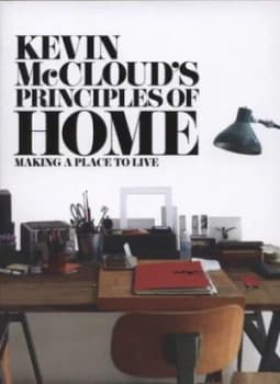 Kevin Mcclouds Principles of Home by Kevin Mccloud Book