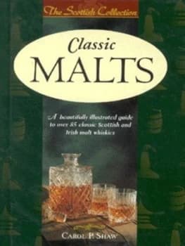 Classic Malts by Carol P Shaw Hardback