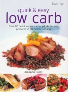 Quick and Easy Low Carb by Amanda Cross Paperback