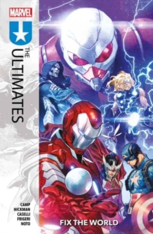 The Ultimates Vol. 1: Fix The World Paperback / softback