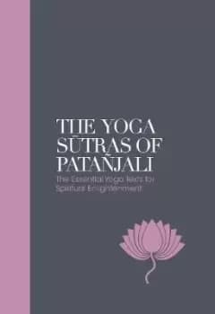 The Yoga Sutras of Patanjali - Sacred Texts by Swami Vivekananda