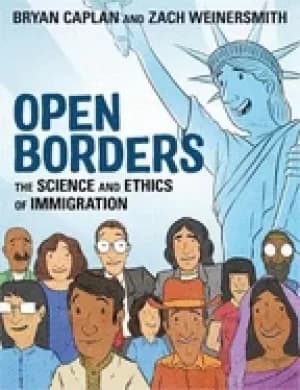 open borders the science and ethics of immigration