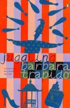Juggling by Barbara Trapido Paperback