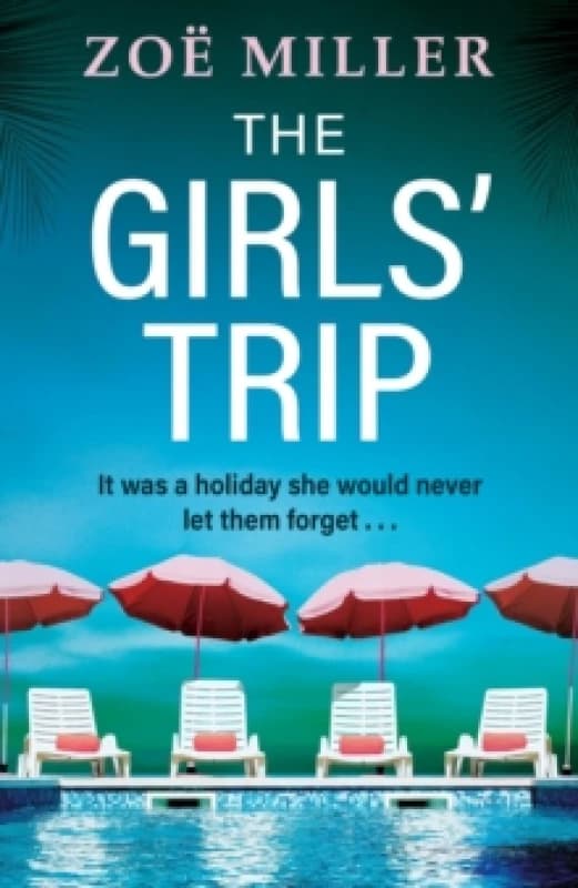 The Girls Trip. Paperback. By Zoe Miller Books