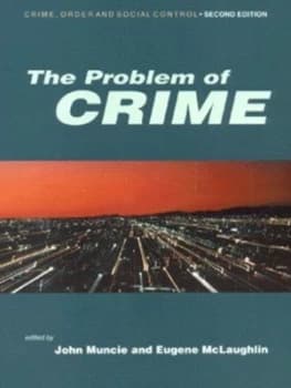 The Problem of Crime by John Muncie Paperback